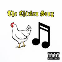 The Chicken Song