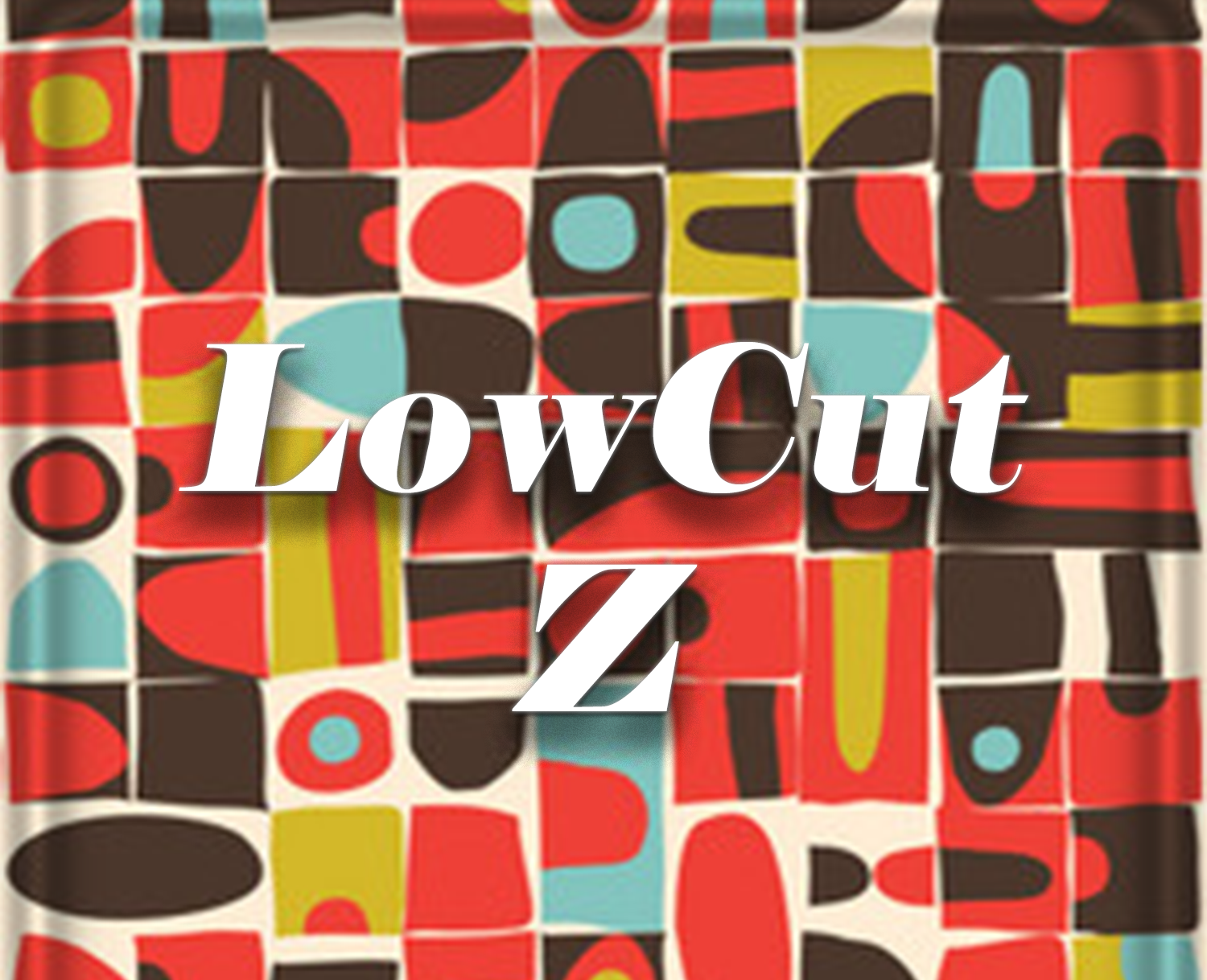 LowCut Z