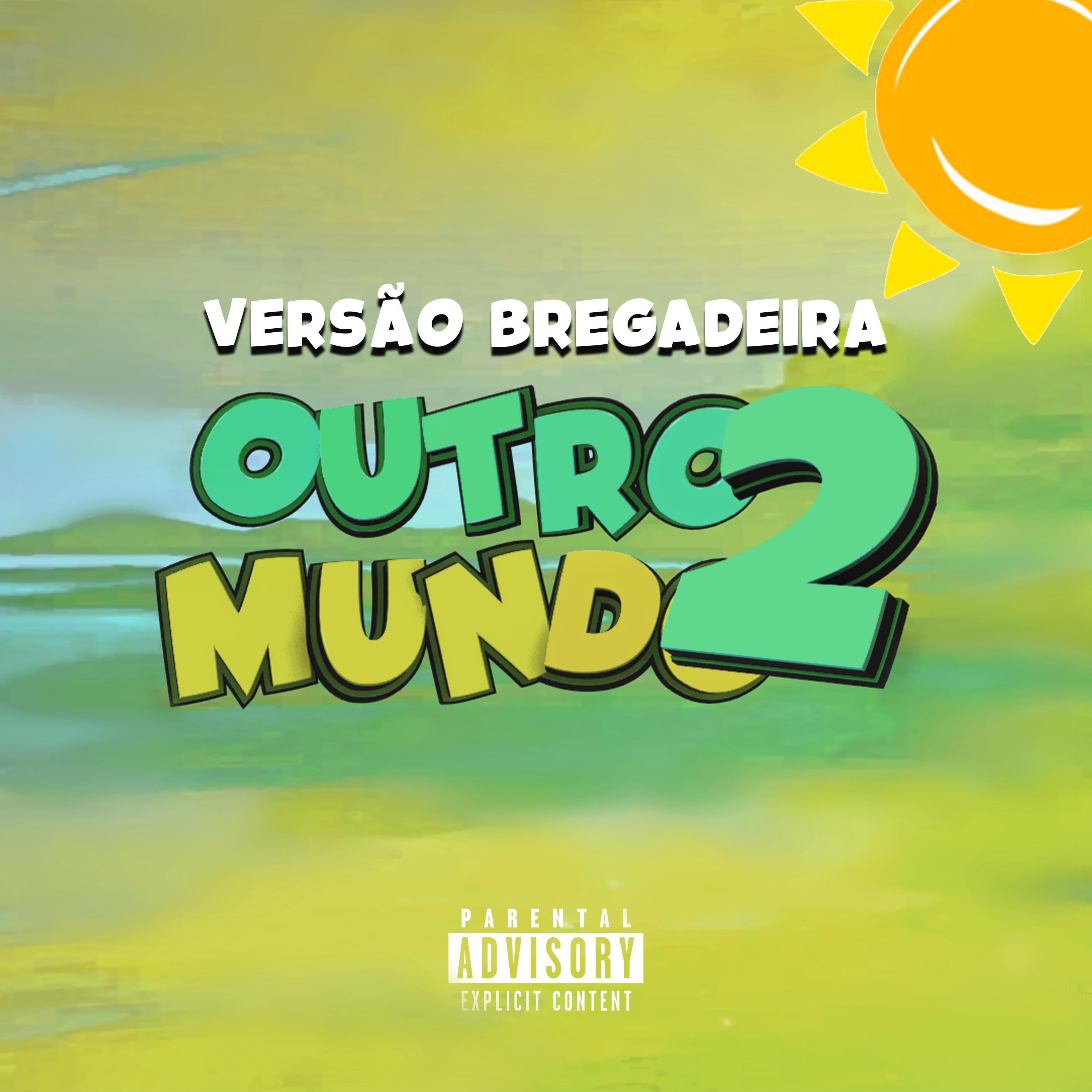 Outro Mundo 2 (Remix)