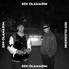 Skav - Ben Olamadım