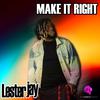 Lester Jay - Make It Right (Radio Edit)