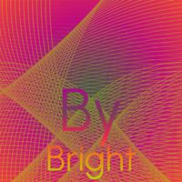 By Bright