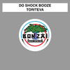 Do Shock Booze - Toriteva (Version 1)