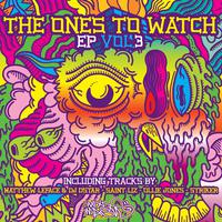 The Ones To Watch EP, Vol. 3