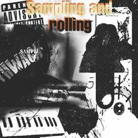 Sampling and Rolling, Vol. 1