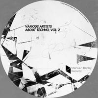 About Techno, Vol. 2