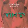 Max Delta - Justice (Original Mix)