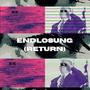 Endlosung (Return)