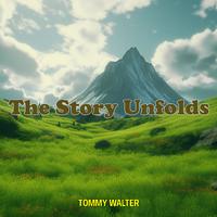 The Story Unfolds