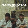 Cassio - NO ME IMPORTA