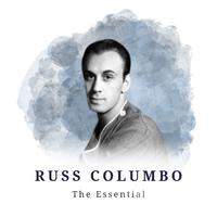 Russ Columbo - The Essential