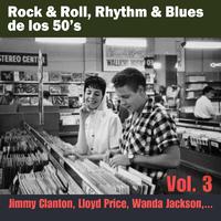 Rock & Roll, Rhythm & Blues de los 50's Vol. 3