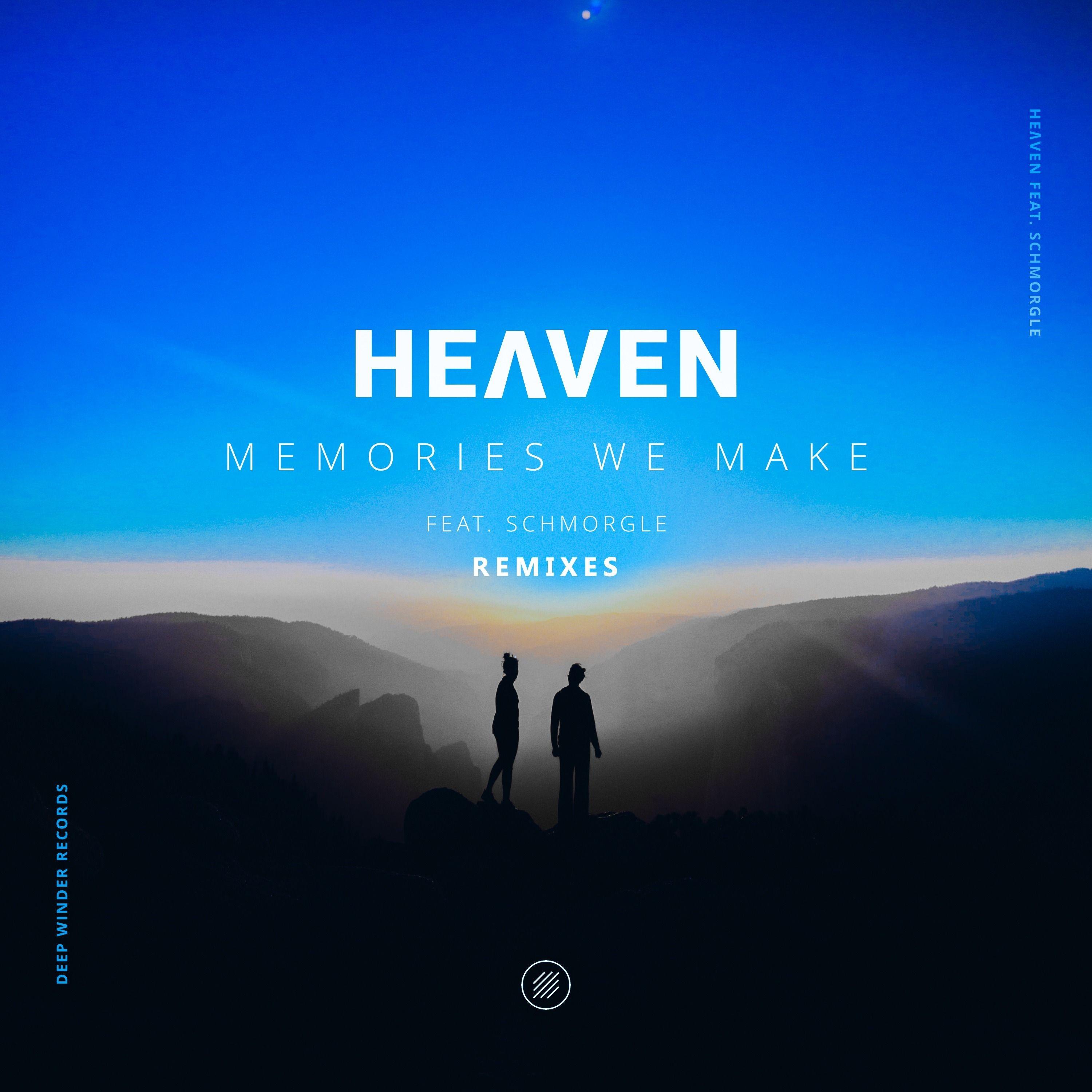 Memories We Make (Excess Remix)