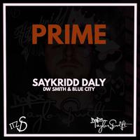 Prime (feat. Dw Smith & Blue City CDF)