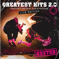 Greatest Hits 2.0 (Another Present For Everyone) [Live Edition]