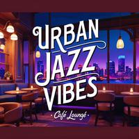 Urban Jazz Vibes