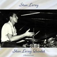 Stan Levey Quintet (Remastered 2018)