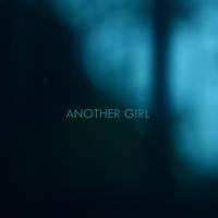 Another Girl (Remastered)