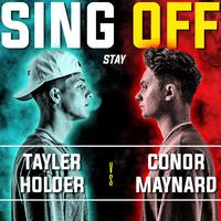 Stay (Sing off vs. Tayler Holder)