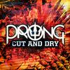 Prong - Cut and Dry