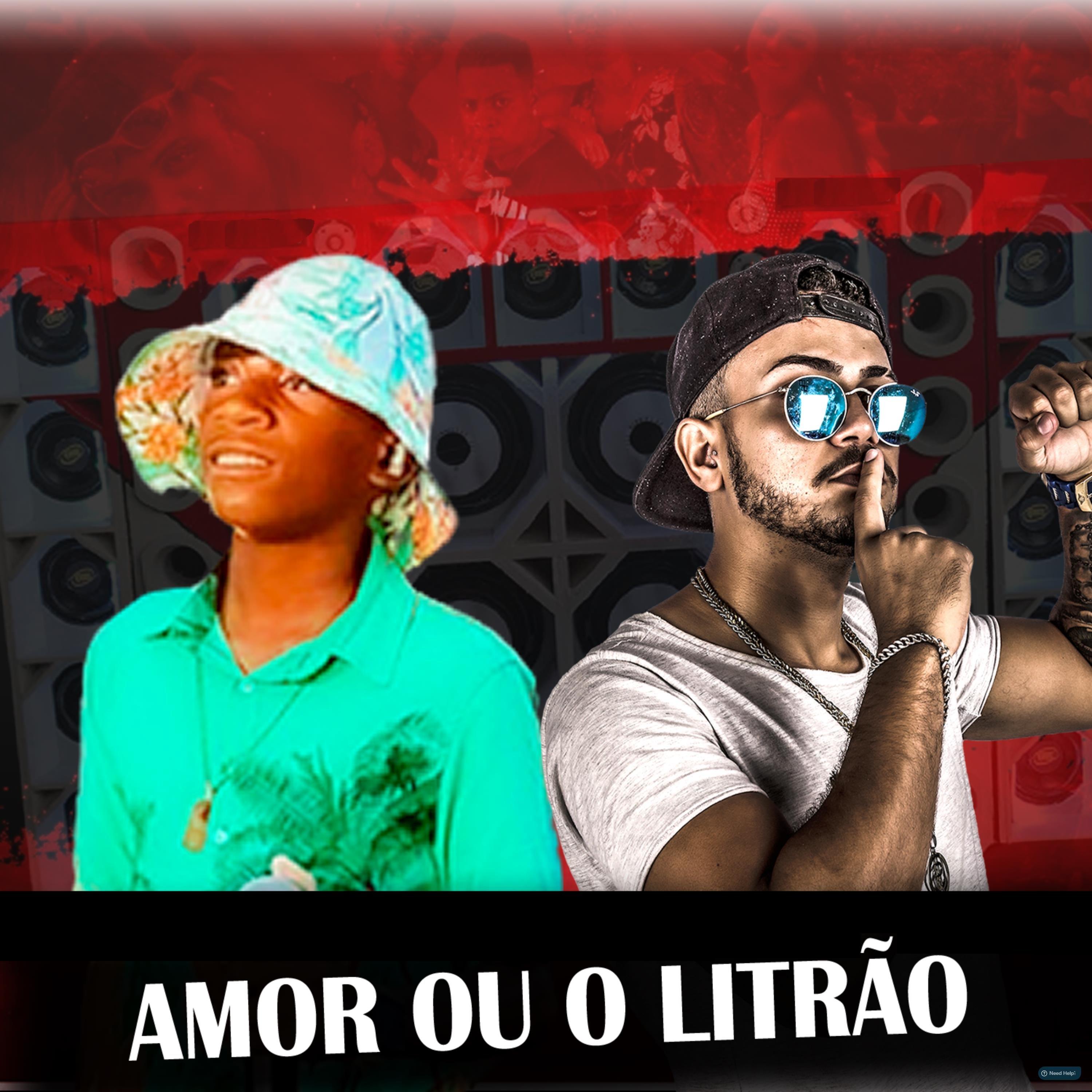 Amor ou o Litrão (feat. Menor Nico)