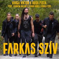 Farkas szív (feat. Busa Pista & Ekanem)