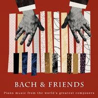 Bach & Friends