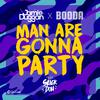 Jamie Duggan - Man Are Gonna Party (feat. Slick Don)