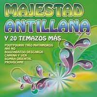 Majestad Antillana y 20 Temazos Más