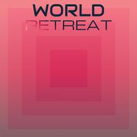 World Retreat