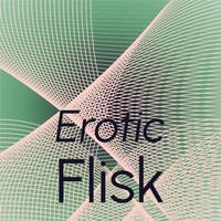 Erotic Flisk