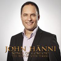 Songs of Comfort: The Best of John Hänni