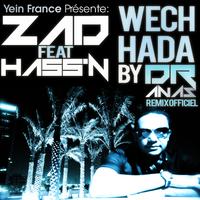 Wech Hada (Dr Anas Remixes)