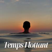 Temps Flottant