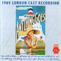 Anything Goes - 1989 London Cast Recording