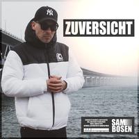 Zuversicht (feat. NasteeLuvzYou & Dreamlife)