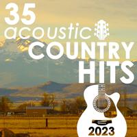 35 Acoustic Country Hits 2023 (Instrumental)