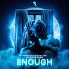 Eminence - Enough