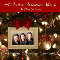 A Creber Christmas, Vol. 2 (Let There Be Peace)