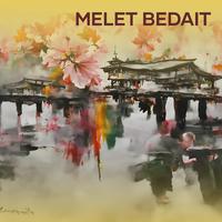 Melet Bedait