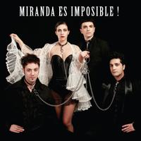 Miranda Es Imposible!