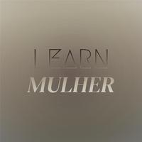 Learn Mulher