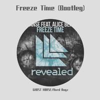 Freeze Time（Bootleg）