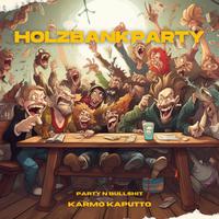 Holzbankparty