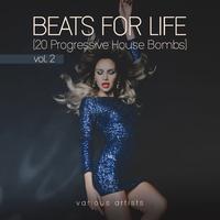 Beats For Life, Vol. 2 (20 Progressive House Bombs)