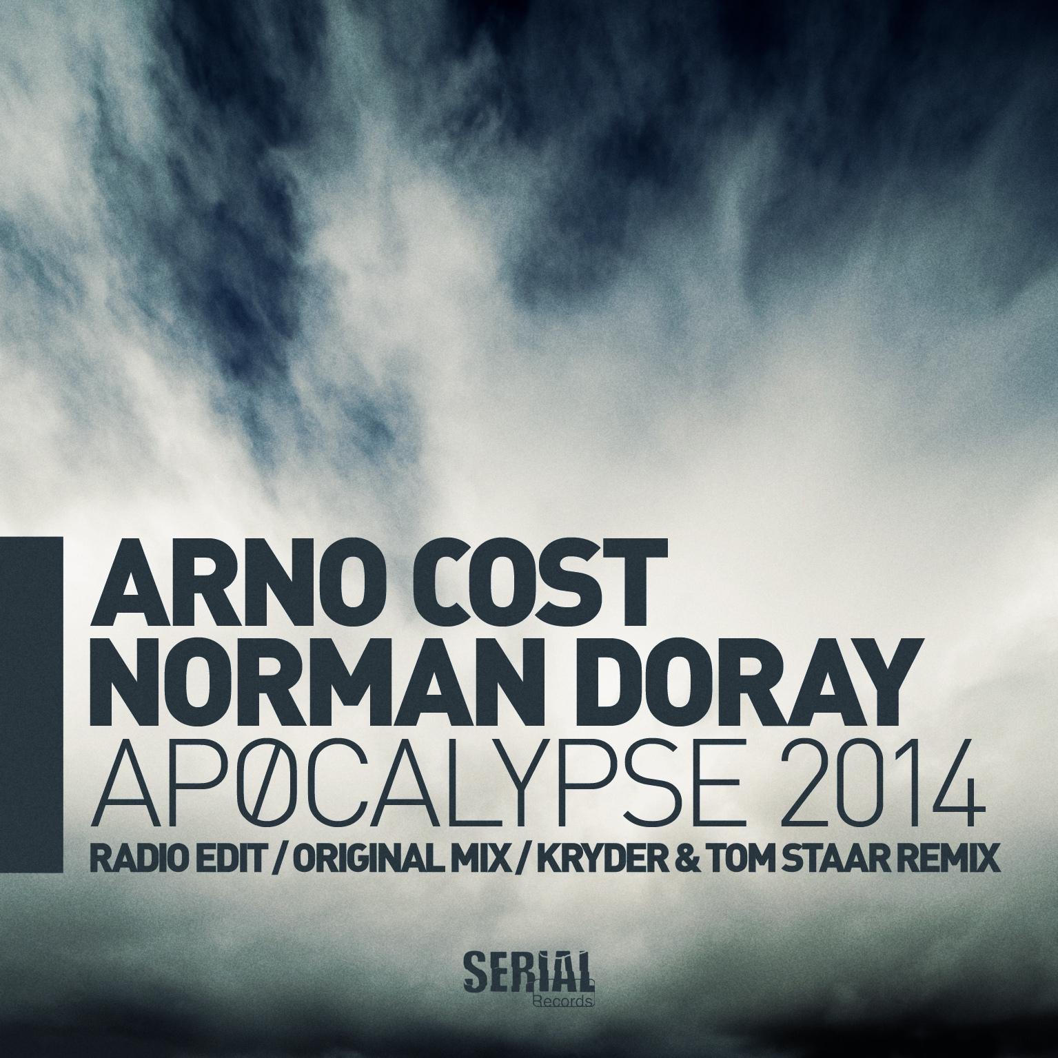 Apocalypse 2014 (Kryder & Tom Staar Remix)