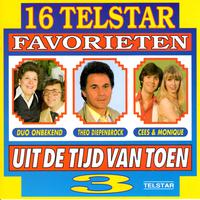 16 Telstar Favorieten uit de Tijd van Toen, Vol. 3