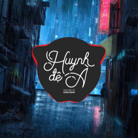 Huynh Đệ À (Orinn Remix)封面