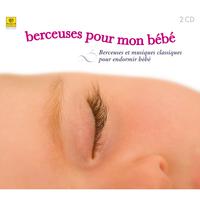 Berceuses pour mon bébé