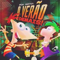 O Verão é Demais! (Phineas e Ferb)